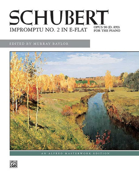 Schubert - Impromptu No.2 in E-Flat, Opus 90 (D.899) Single Sheet (Alfred Masterwork Edition) for Intermediate to Advanced Piano