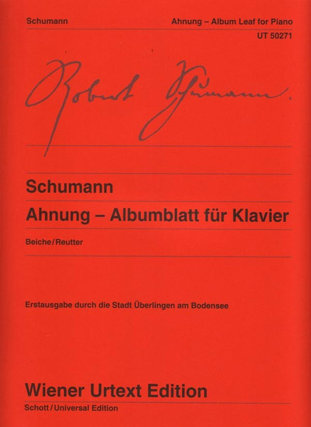 Schumann - Ahnung: Album Leaf for Piano Single Sheet (Wiener Urtext Edition) for Intermediate to Advanced Piano