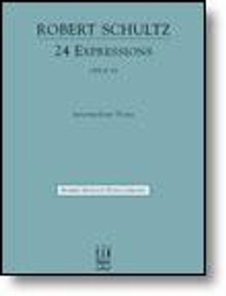 Robert Schultz - 24 Expressions, Opus 33 (FJH) for Intermediate Piano