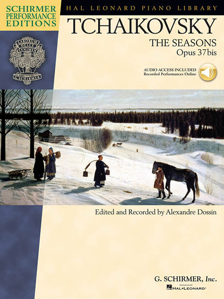 Tchaikovsky - The Seasons, Op.37bis - Schirmer Performance Editions (Book/CD Set) for Intermediate to Advanced Piano