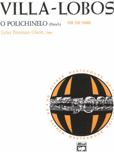 Villa-Lobos - O Polichinelo "Punch" Single Sheet (Alfred Masterwork Edition) for Intermediate to Advanced Piano
