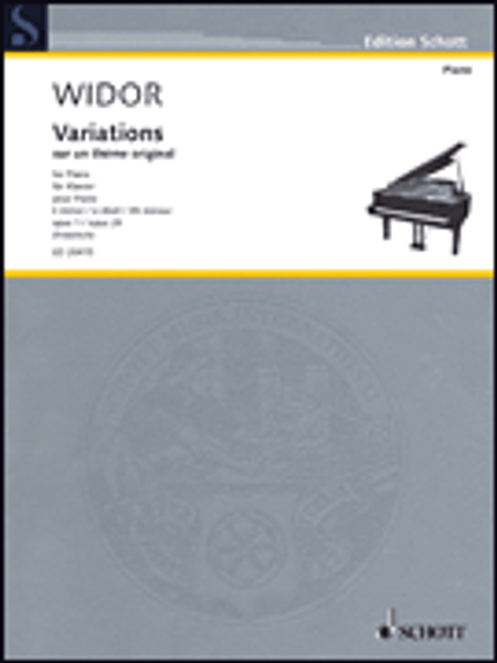 Widor - Variations on an Original Theme in E Minor, Op. 1 (Edition Schott) for Intermediate to Advanced Piano