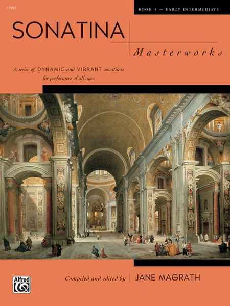 Sonatina Masterworks, Book 1 for Early Intermediate Piano