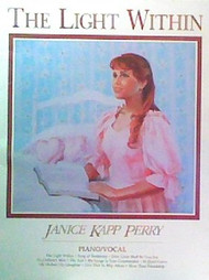 The Light Within - Janice Kapp Perry - Piano Vocal Songbook