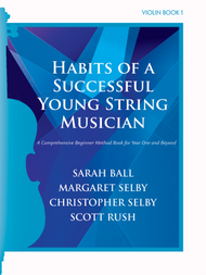 Habits of a Successful Young String Musician Book 1 - Violin