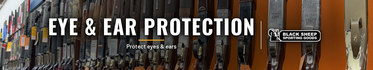Eye & Ear Protection