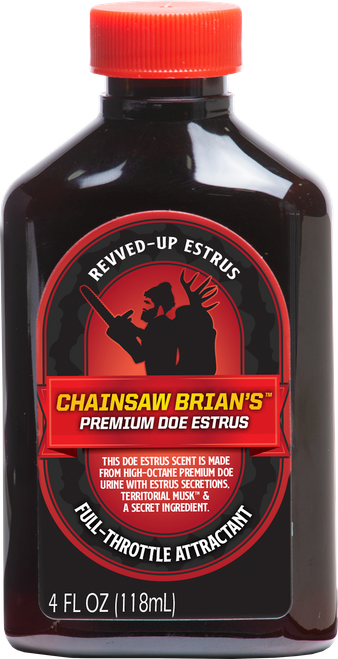 Chainsaw Brian's™ Premium Doe Estrus