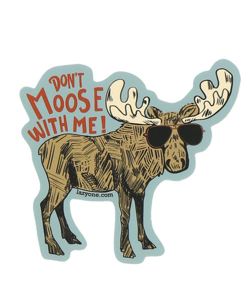 ^Don'T Moose With Me Sticker-210000352454