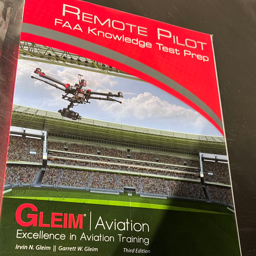 Gleim FAA  Remote Pilot Test Prep 3rd Edition