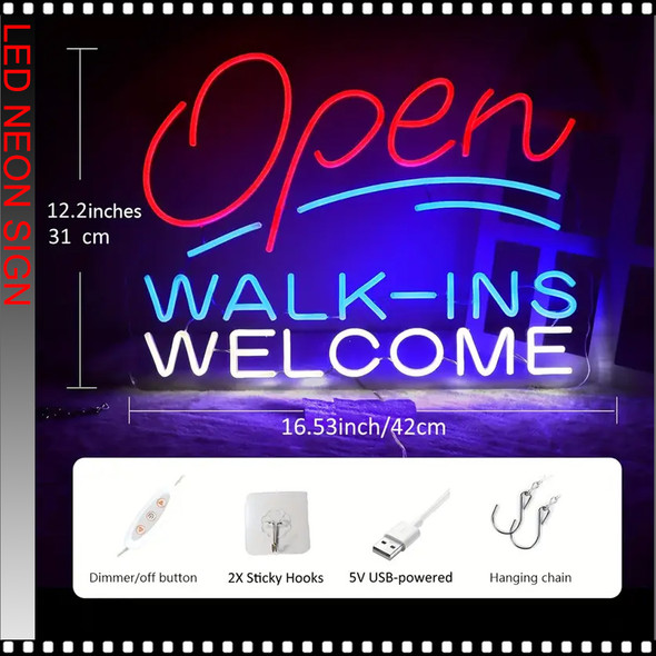 LED NEON Sign "OPEN / WALK-INS WELCOME" Size: 12.2'' x 16.53" Wide