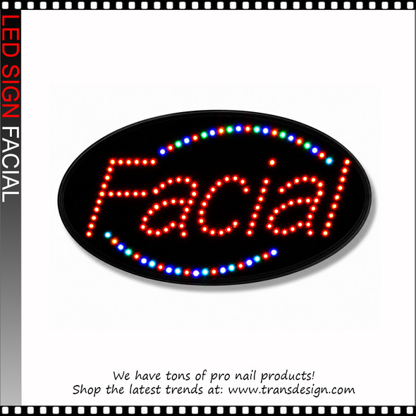 LED SIGNS - Facial ( Pick Up Only )