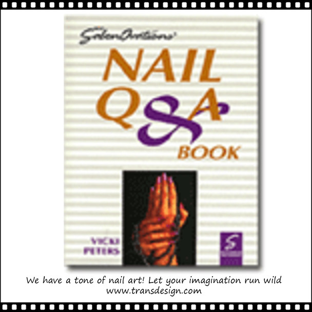 Milady's SalonOvations Nail Q & A Book