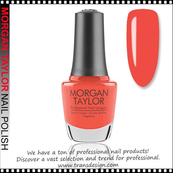 MORGAN TAYLOR - Brights Have More Fun 0.5oz.*