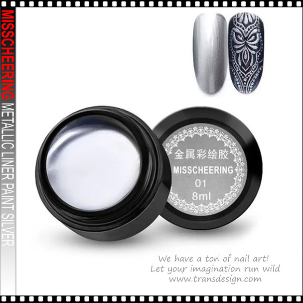 MISSCHEERING Metallic for Liner Paints Silver 8ml.