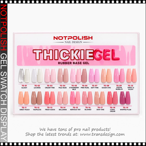 NOTPOLISH Thickie Gel Rubber Base Gel Swatch Display (19 shades #01-19)