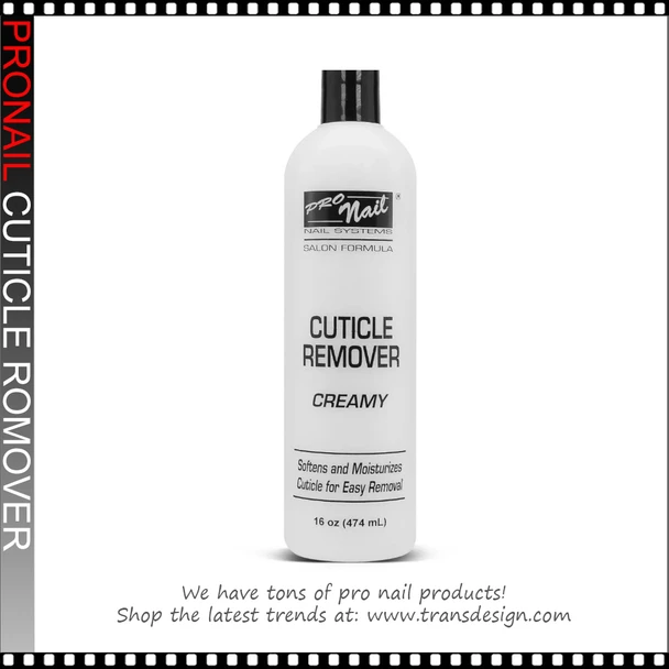 PRONAIL Cuticle Remover Creamy 16oz.