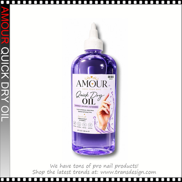 AMOUR Quick Dry Oil 8oz.
