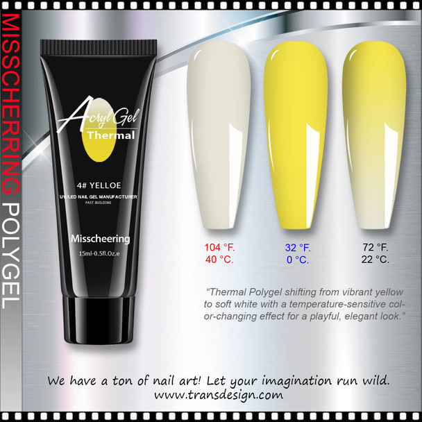 MISSCHEERING POLYGEL THERMAL 'Yellow to White' Yellow #4
