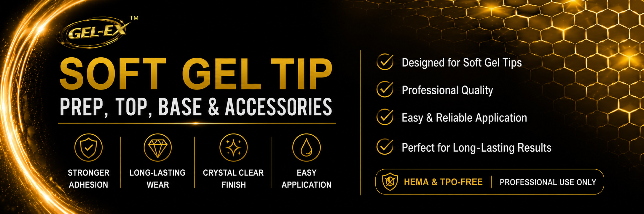 SOFT GEL TIP - Prep, Top, Base & Accesories