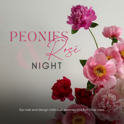 Peonies & Rosé Night