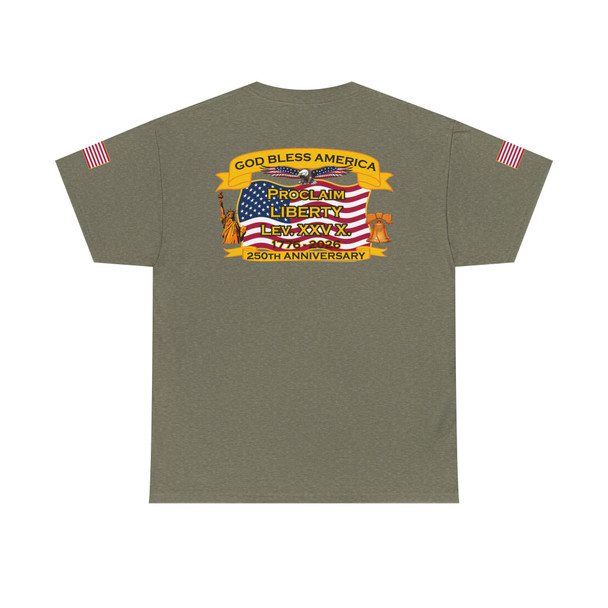 Proclaim Liberty 250th Anniversary T‑Shirt — God Bless America Flag Tee