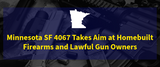 Minnesota’s “Ghost Gun” Crackdown Is Really an Attack on Lawful Builders