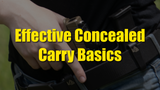 Effective Concealed Carry Basics: Build the Complete Setup