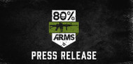 PRESS RELEASE: 80% ARMS RETURNS TO THE SUPREME COURT