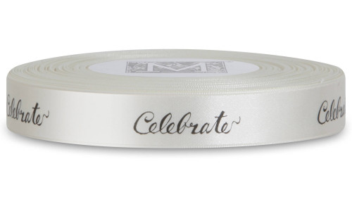 Black ink "Celebrate" on Bone Ribbon - Double Faced Satin Sayings