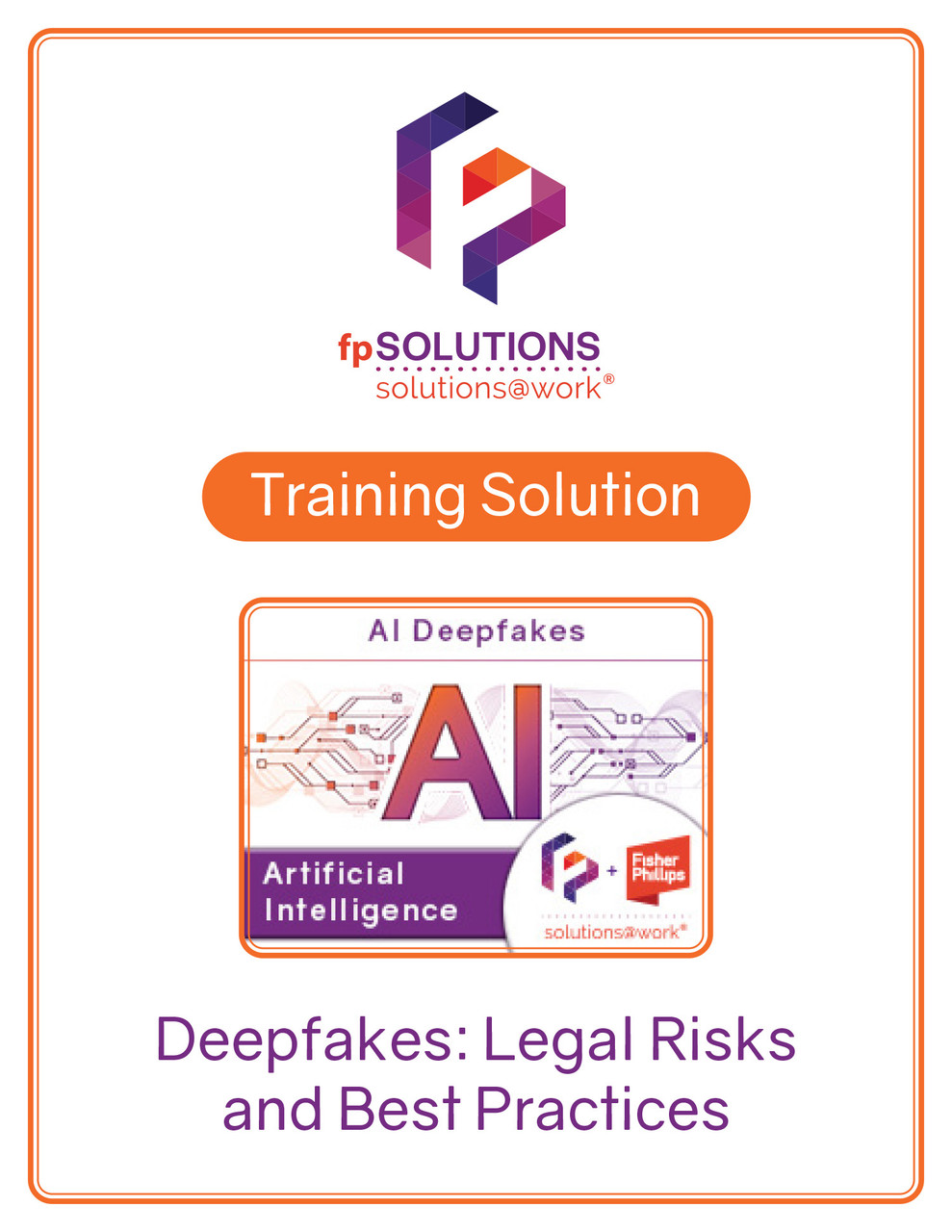 Deepfakes - Legal Risks and Best Practices