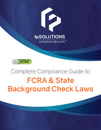Complete Compliance Guide to FCRA and State Background Check Laws Cover