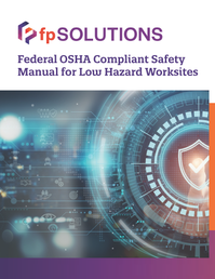 Federal OSHA Compliant Safety Manual for Low Hazard Worksites