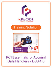 PCI Essentials for Account Data Handlers