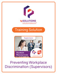 Preventing Workplace Discrimination (Supervisors)
