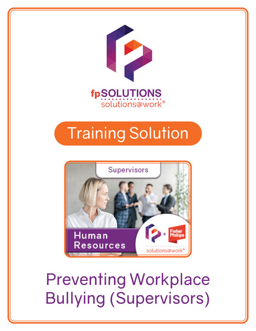 Preventing Workplace Bullying (Supervisors)