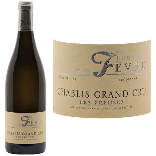 Domaine Nathalie et Gilles Fevre Chablis Grand Cru Les Preuses Chardonnay