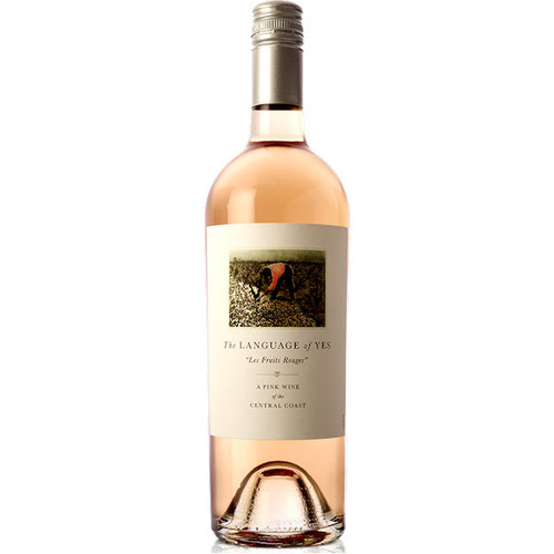 The Language of Yes Les Fruits Rouge Central Coast Pink Wine The Language of Yes Les Fruits Rouge Central Coast Pink Wine
