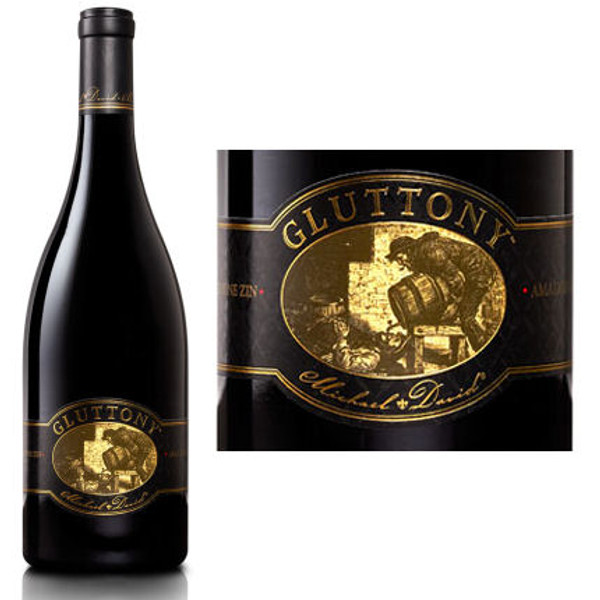 Michael David Gluttony Amador Old Vine Zinfandel