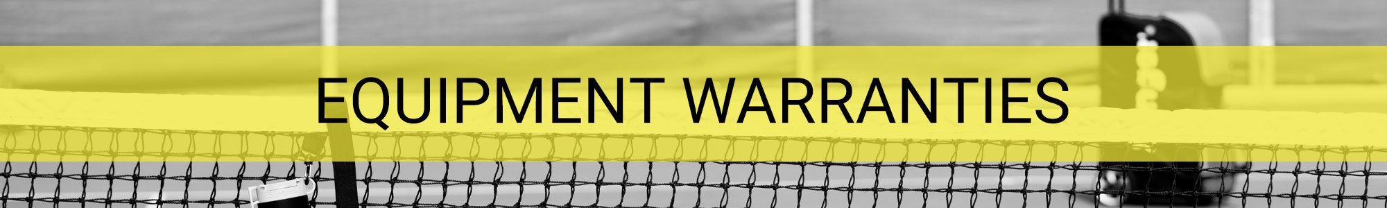 Warranty Tennis Equipment Information