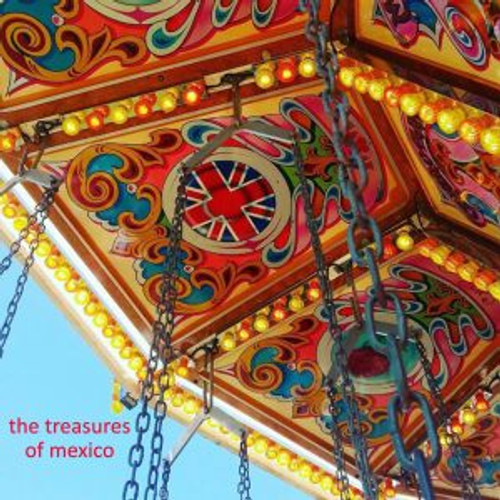 Treasures Of Mexico - The Last Thing, 7"ep