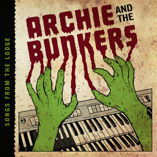 Archie And The Bunkers - Songs From The Lodge, LP