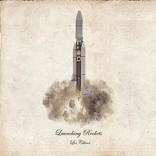 Los Chicos  Launching Rockets, LP