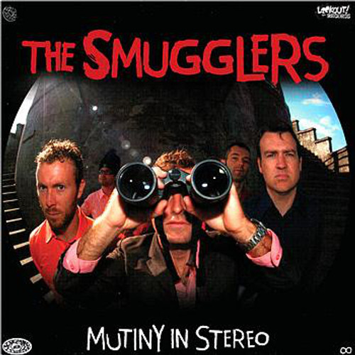 Smugglers  Mutiny In Stereo, LP