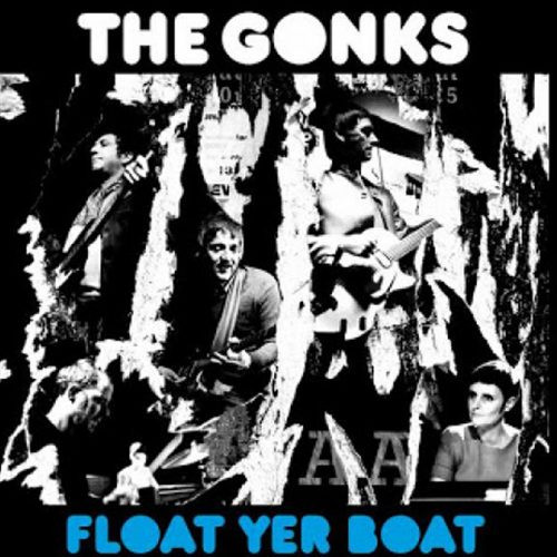 Gonks  Float Yer Boat, CD