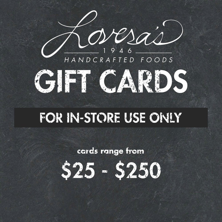 Lovera's Retail Store Gift Card (*in-store use only)