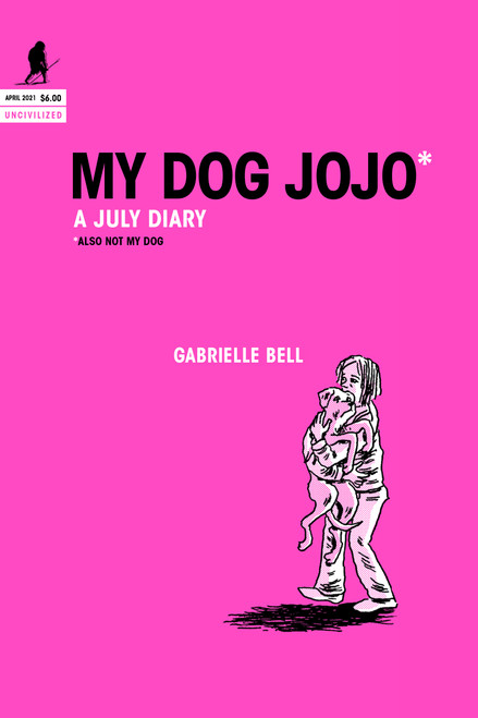 My Dog Jojo by Gabrielle Bell