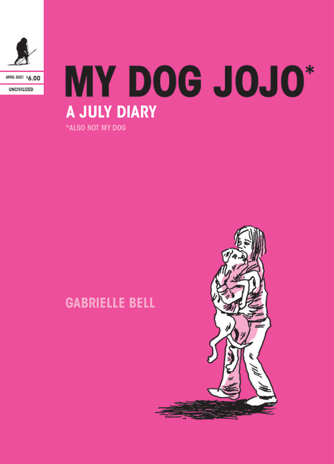 Copy of My Dog Jojo by Gabrielle Bell - DIGITAL