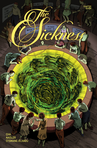 The Sickness 07 by Jenna Cha and Lonnie Nadler