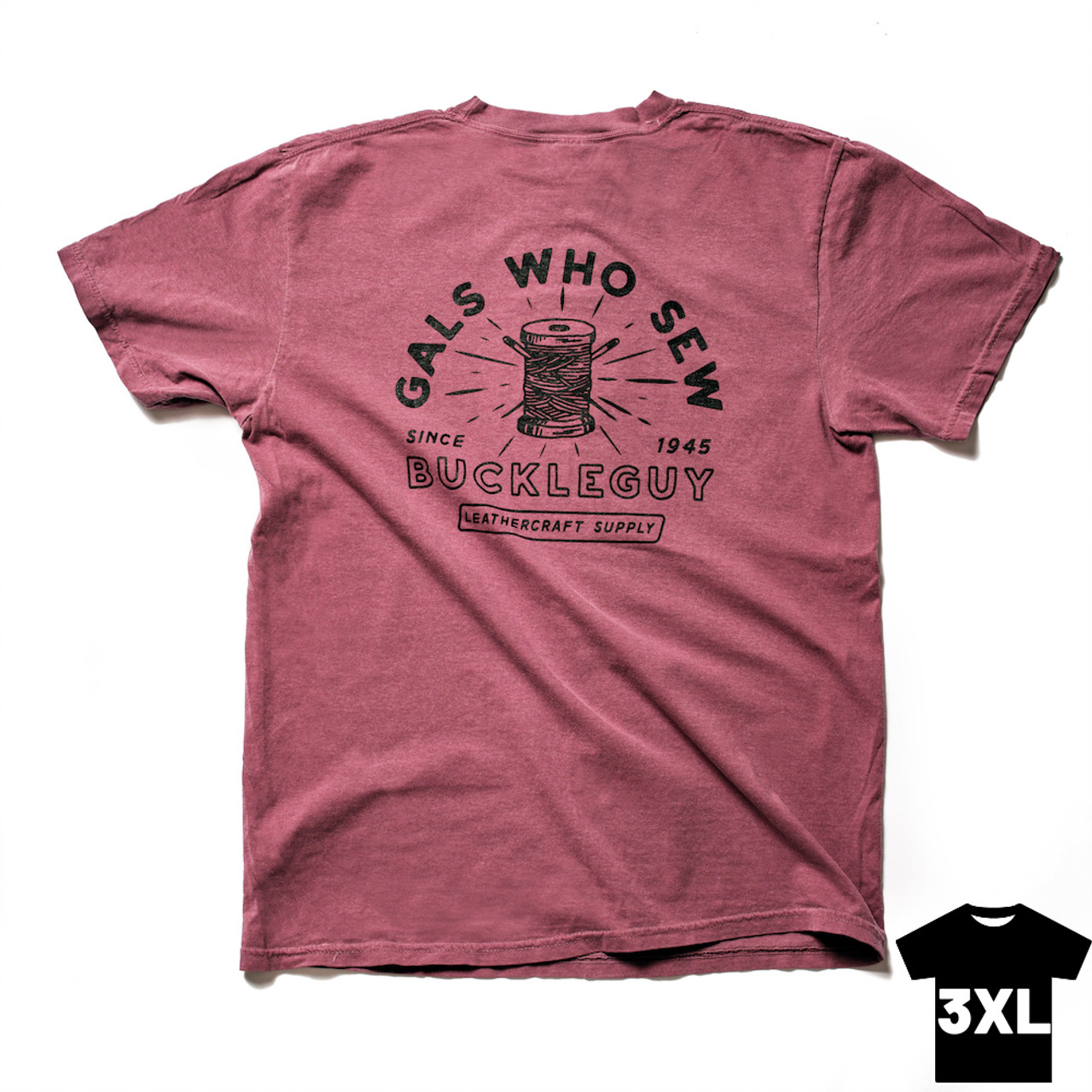 Interesseren Snel Prestatie T-Shirt, Buckleguy "Gals Who Sew" Short Sleeve, Berry, XXXL - Buckleguy.com