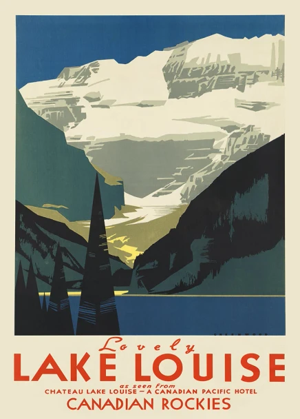 Lake Louise - Canadian Rockies - Vintage Poster Prints